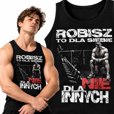 TANK TOP NA SIŁOWNIĘ   ROBISZ TO DLA SIEBIE